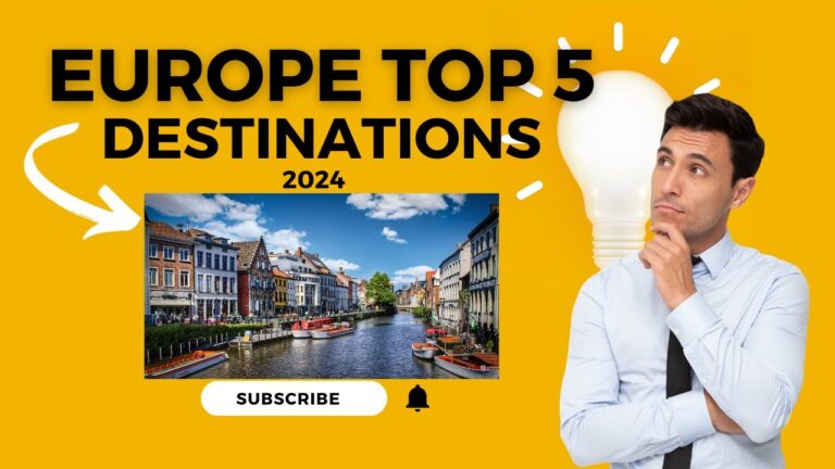 Unveiling Europe’s Hidden Gems: Top 5 Must-Visit Destinations